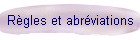 Rgles et abrviations